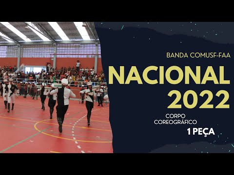 Banda COSMUFF FAA - 1ª Peça Corpo Coreográfico / Nacional 2022