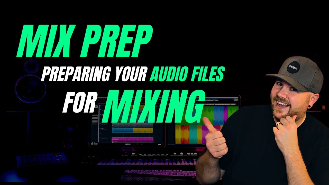 Mix Prep - Preparing Your Audio Files For Mixing