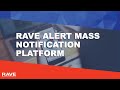 Rave Alert Mass Notification Platform