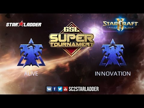 GSL Super Tournament Ro16: aLive (T) vs INnoVation (T)