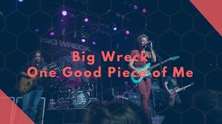 Big Wreck One Good Piece Of Me Live in Montreal March 2017