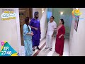 Taarak Mehta Ka Ooltah Chashmah Episode 2748 Full Episode