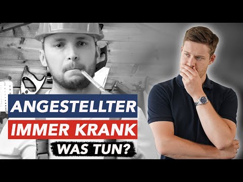 REALTALK: MITARBEITER zu oft KRANK das MUSST du tun!