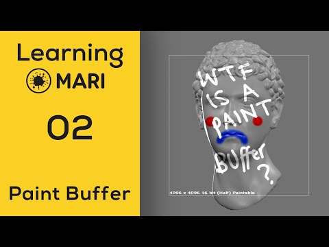 Mari for Beginners - 02: The Paint Buffer