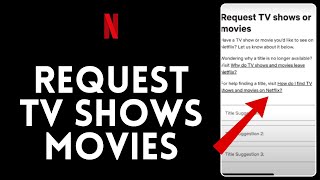 How to Request TV Shows and Movies on Netflix 2024 | Netflix Tutorial