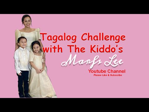 TAGALOG CHALLENGE WITH THE KIDDO'S | LAUGH TRIP ...