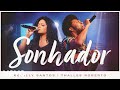 Kemilly Santos Thalles Roberto Sonhador Ao Vivo
