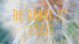 The Summer Set - 7 Days (Lyric Video)