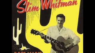 Slim Whitman - Blues Stay Away From Me