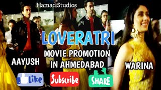 Loveratari Movie Promotion In Ahmedabad  Warina Hu