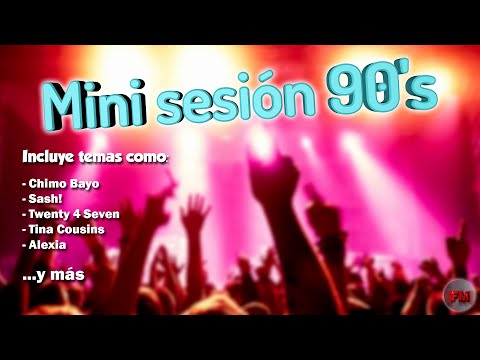 Mini sesión 90's 🎶 / Mini session 90's 🎶 | Chimo Bayo, Sash! y más!