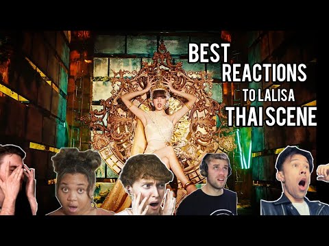 BEST REACTIONS TO LISA - 'LALISA' THAI SCENE
