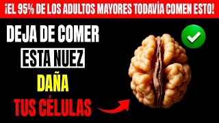 Adultos mayores, nunca coman ESTAS 4 nueces – agreguen ESTAS 4 para la salud del cerebro y corazón