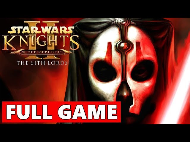 Star Wars: Knights of the Old Republic II Ã¢â‚¬â€œ The Sith Lords