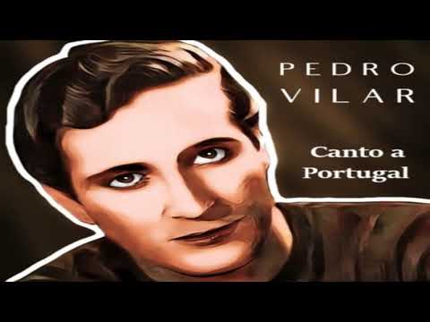 Pedro Vilar - Canto a Portugal