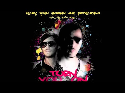 HJM And Provenzano Feat. The Audio Dogs - Turn You On