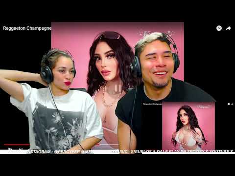 Reggaeton Champagne - Bellakath, Dani Flow || REACCIÓN