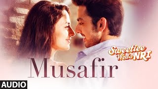 Atif Aslam: Musafir Audio  Sweetiee Weds NRI  Hima