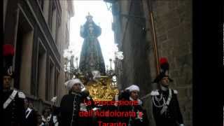 preview picture of video 'PROCESSIONE DELL'ADDOLORATA A TARANTO SETTEMBRE 2011'