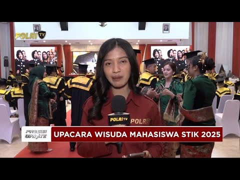 PRESISI UPDATE:  LIVE - PENUTUPAN PENDIDIKAN &amp; WISUDA MAHASISWA STIK LEMDIKLAT POLRI 17/06/25 15.00