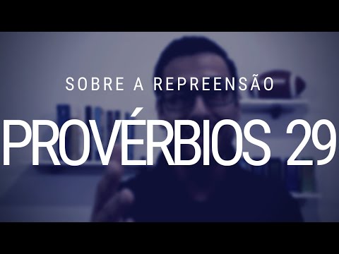 Estudo de Provérbios 29