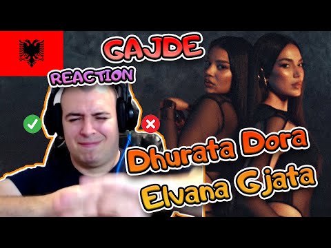 HIT Or NOT?! Dhurata Dora x Elvana Gjata - GAJDE Reaction