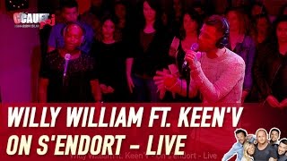 Willy William ft. Keen&#39;V - On s&#39;endort - Live - C’Cauet sur NRJ