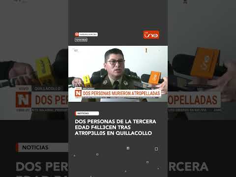 Fin de semana trágico: dos peatones fall3c3n en Quillacollo