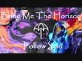 Follow You Bmth 1 Hour