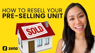 How to Resell Your Pre-selling Unit in the Philippines (Condo, Lot or House & Lot)