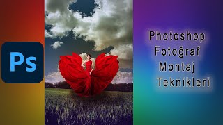 Photoshop FotoÄŸraf Montaj Teknikleri