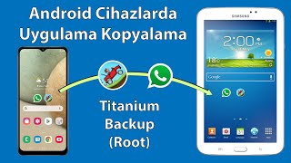 Uygulamaları Başka Bir Cihaza Verisiyle Beraber Taşımak - (Root Gerektirir)
