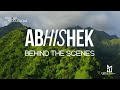 Abhishek - Behind The Scenes | Mark Tribhuvan | Kadosh Productions