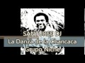 La Danza De La Chancaca   Grupo Niche