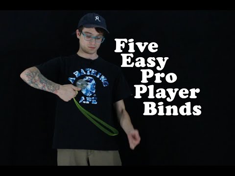 5 Easy Pro Player Yoyo Binds