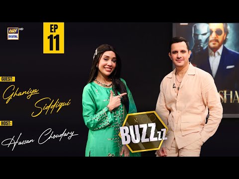 Exclusive Chat with Ghaniya Siddiqi | Buzz | EP 11 | Hassan Choudary