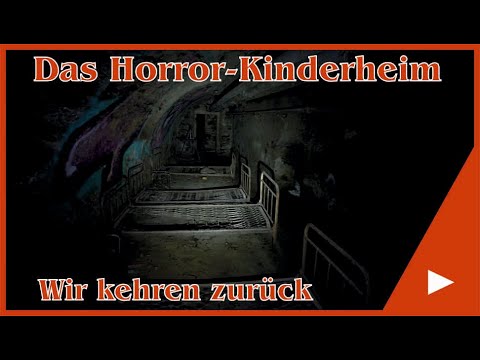 The Horror Children's Home of the GDR. We Return | Mr. & Mrs. Lost