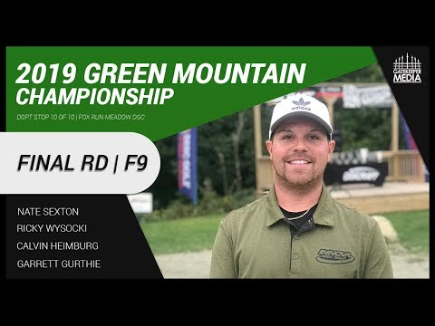 DGPT | Discraft's Green Mountain Championship | FINAL RD, F9 | Sexton, Wysocki, Heimburg, Gurthie