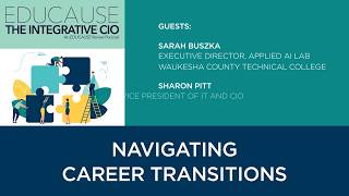 Navigating Career Transitions | The Integrative CIO