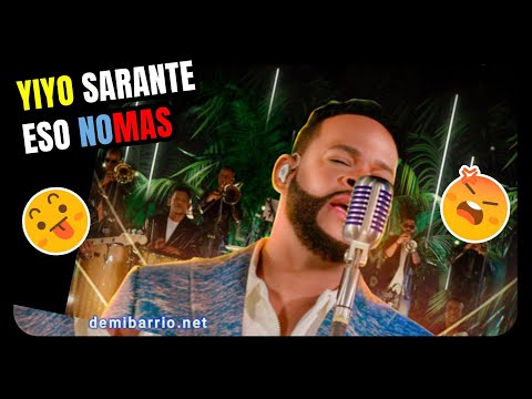 YIYO SARANTE, ESO NOMAS. 2025 LA VOZ DE LA SALSA