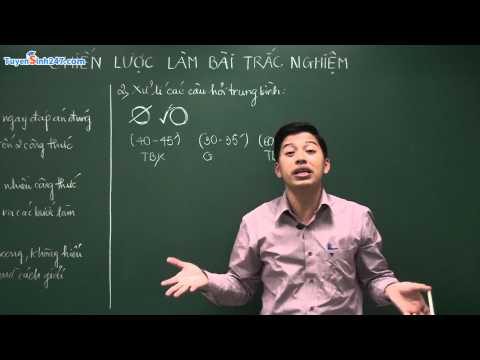 Mẹo \"đánh bừa\" đề thi trắc nghiệm cực chuẩn - Có Video