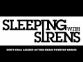 Sleeping With Sirens - Don't Fall Asleep at The ...