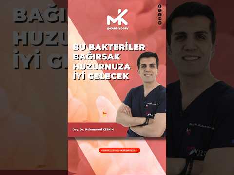 PROBİYOTİKLER VE PREBİYOTİKLER; Dr. Hüseyin Nazlikul, M.D., PhD.