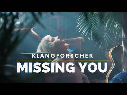 Klangforscher - Missing You (Original Mix)