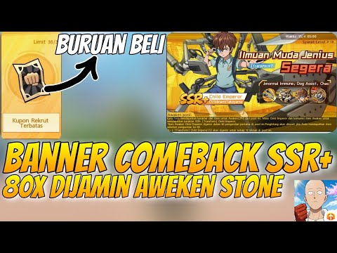 JAMINAN AWEKEN CUMA 80 TICKET🔥, BANNER COMEBACK TERLALU BAIK - One Punch Man The Strongest