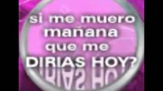 HOY ME VAS A PERDER-- INTOCABLE