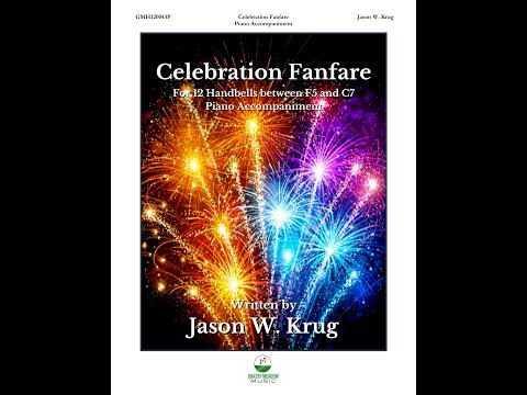 Celebration Fanfare piano accompaniment to 12 handbell version