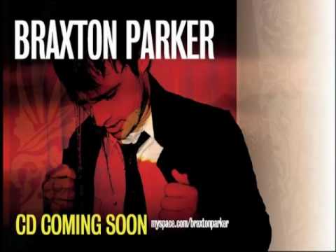 Braxton Parker - No Yet