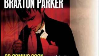 Braxton Parker - No Yet