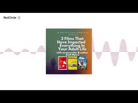 The Britflicks Podcast with screenwriter Stuart Wright - 3 Films That Have Impacted Everything In Yo